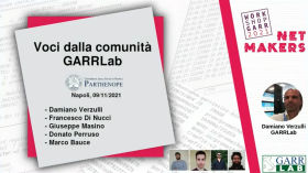GARRLab: Presentazione al Workshop GARR 2021 - Università Parthenope, Napoli, 09/11/2021 by Damiano's content